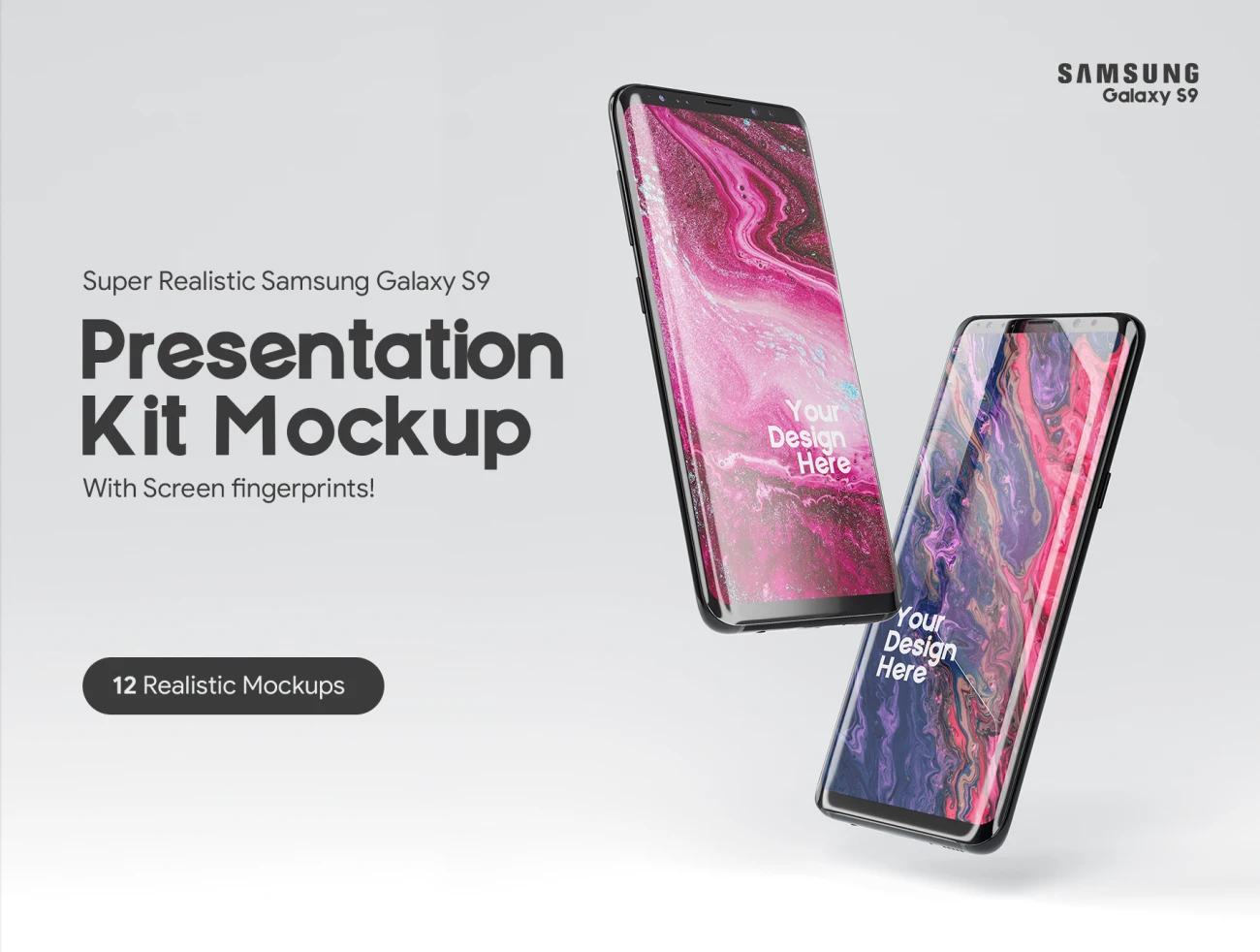Samsung Galaxy S9 Presentation mockup Kit (part1) 三星Galaxy S9演示样机套件（第1部分）-产品展示、优雅样机、创意展示、办公样机、实景样机、手机模型、样机-到位啦UI