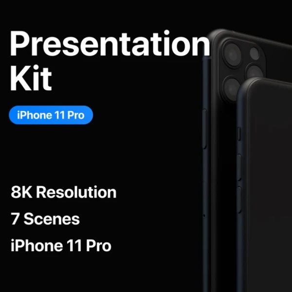 Presentation Kit — iPhone 11 Pro 8k画质演示套件
