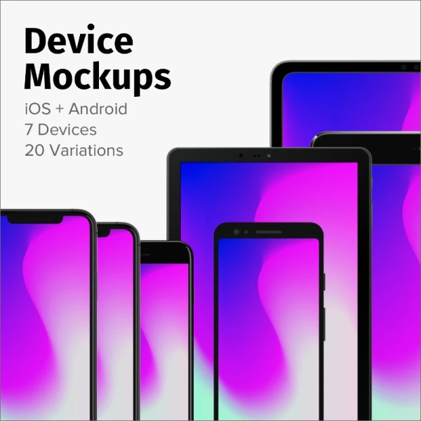 Device Mockups for iOS + Android 苹果安卓设备模型智能样机