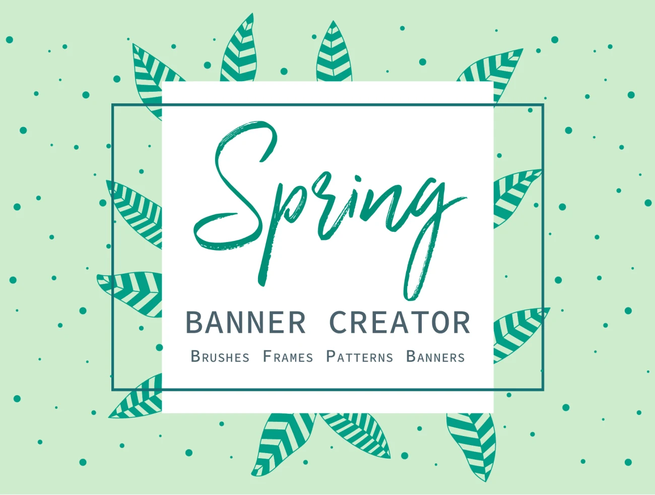 Spring Banner Creator 6款植物绿叶矢量图案背景-背景素材-到位啦UI