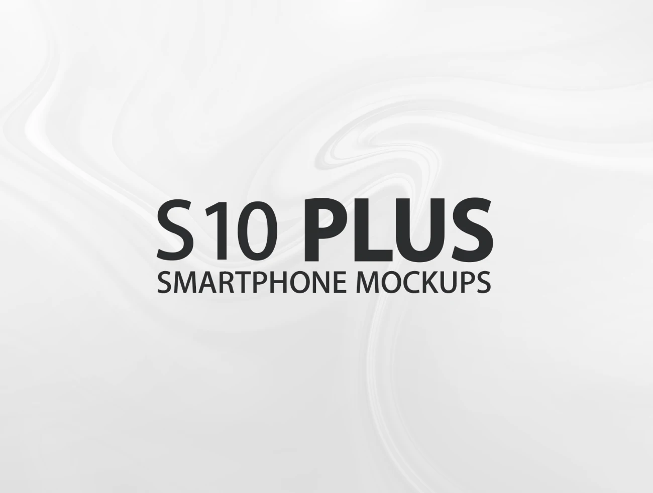 YDLabs S10 Plus Mockups 三星手表手机模型-产品展示、优雅样机、办公样机、实景样机、手机模型、手表样机、样机、简约样机-到位啦UI