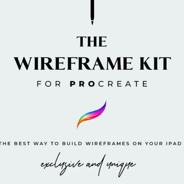 The Wireframe Kit for Procreate 用于Procreate的线框套件在iPad上构建线框的最佳方法