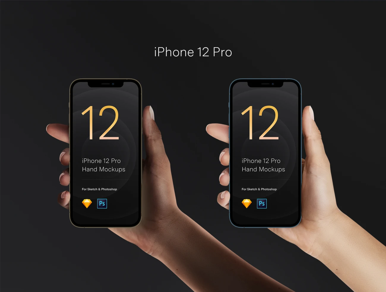 Hands Mockups iPhone 12 Pro _ iPhone 12 手持iPhone 12全系列全色系实景智能样机模型-产品展示、实景样机、手机模型、样机、苹果设备-到位啦UI