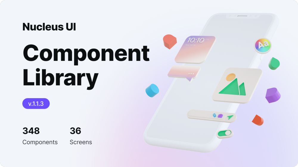 30屏拟物化UI组件库 Nucleus UI Mobile App – UI Component Library-3D/图标、UI/UX、ui套件-到位啦UI