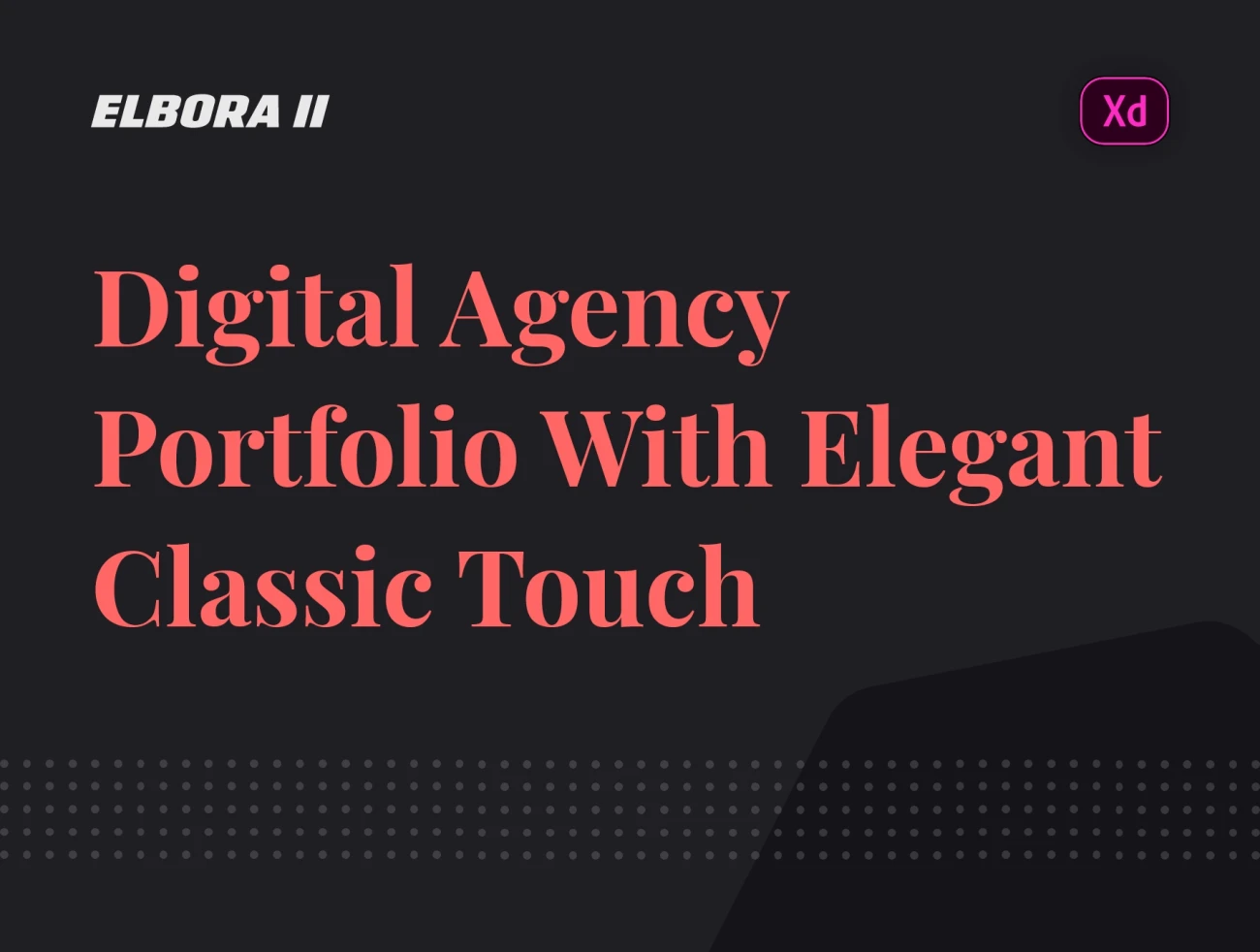 优雅数字经纪创意机构工作室介绍网页设计模板库 Elbora II — Digital Agency Portfolio-UI/UX、主页、介绍、博客、海报、网站、详情-到位啦UI
