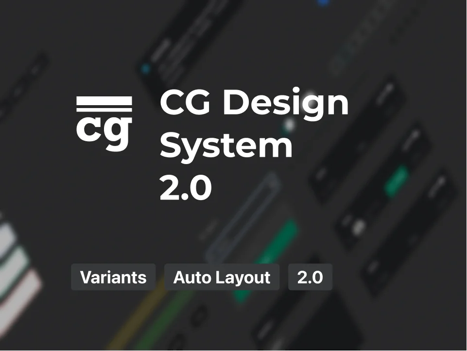 CG Design System 2.0设计系统-UI/UX、ui套件、列表、图表、数据可视化-仪表板、日历、表单-到位啦UI