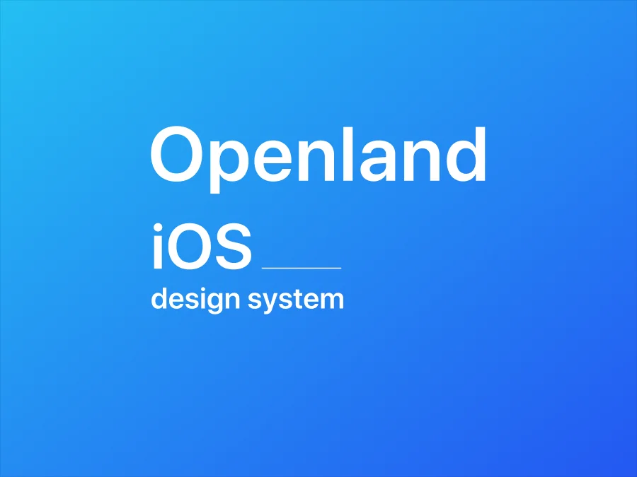 Openland iOS 设计系统素材下载-UI/UX、ui套件、卡片式、图表、表单-到位啦UI