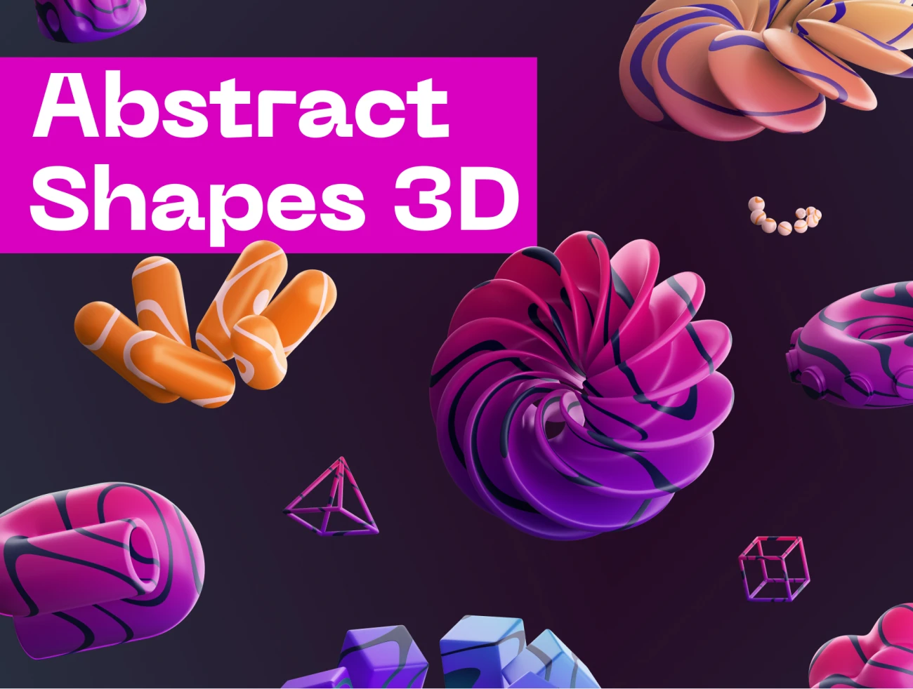 32款抽象立体3D图形模型素材 Abstract Shapes 3D .blender .figma-3D/图标、海报素材、设计元素-到位啦UI