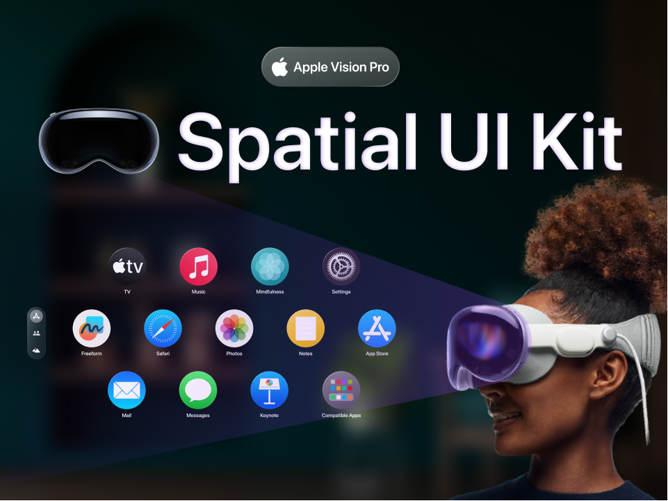 Vision Pro- Spatial UI Kit-UI/UX-到位啦UI