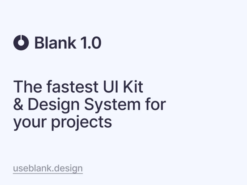 Blank 1.0 UI设计系统，为您的创意提供灵感！ figma格式