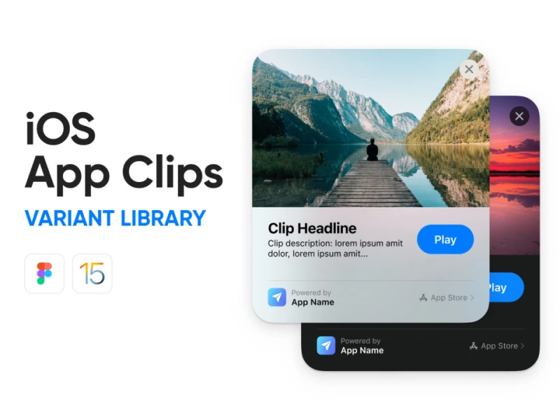 iOS 15 App Clips UI - 免费下载iOS 15 App Clips UI素材 figma格式